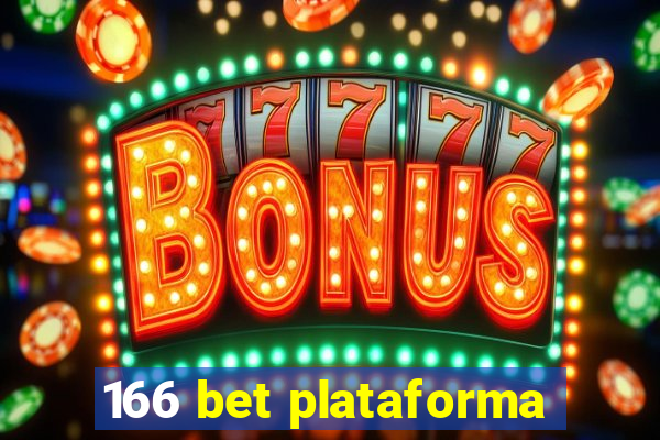 166 bet plataforma